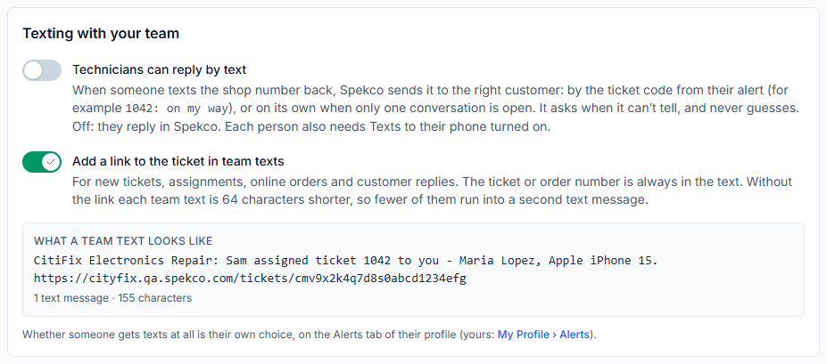 Texting with your team: Technicians can reply by text, off; Add a link to the ticket in team texts, on; and a preview of a team text with the ticket link, 1 text message, 155 characters.